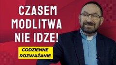 Brak Bogu nie przeszkadza! ks. Rafał Jarosiewicz